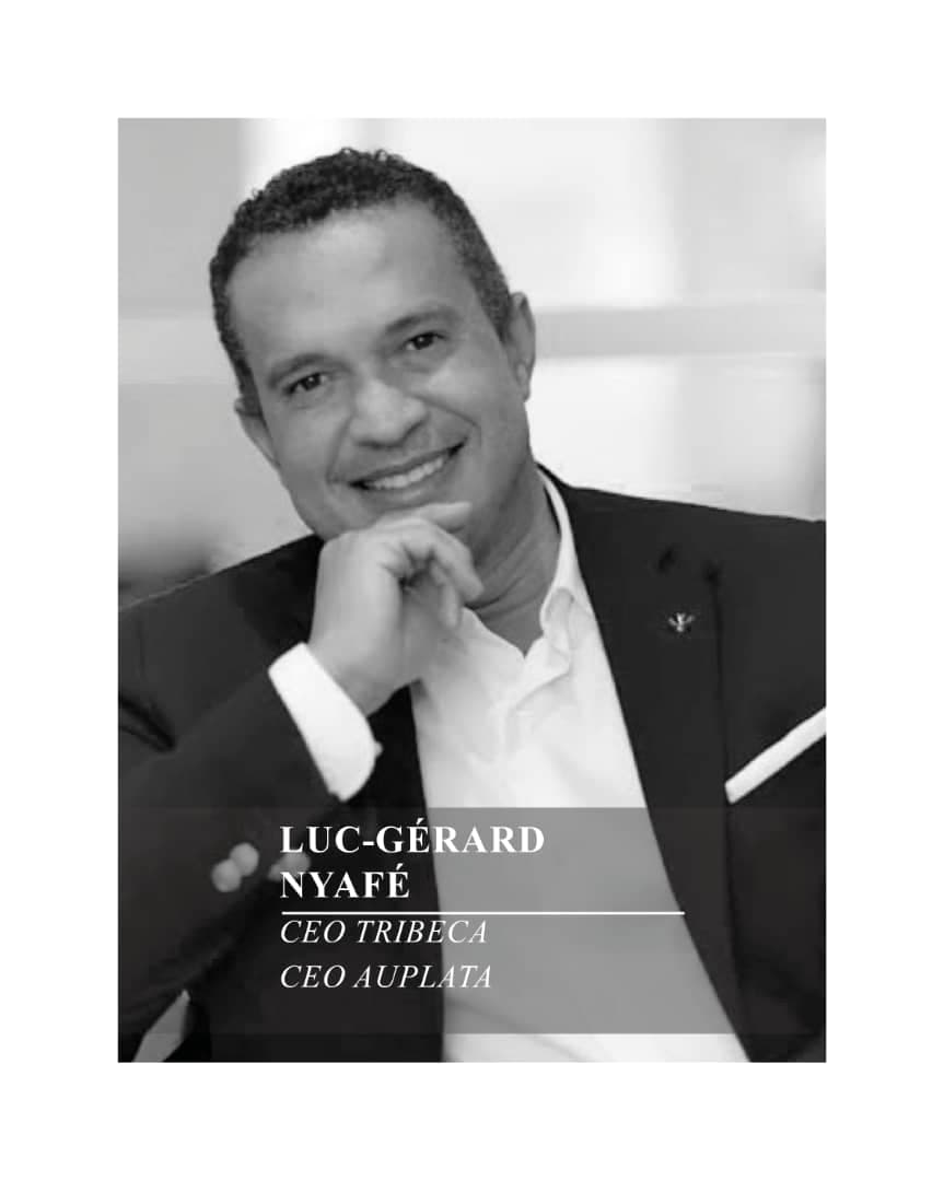 Luc-Gérard Nyafé — CEO Tribeca, CEO Auplata